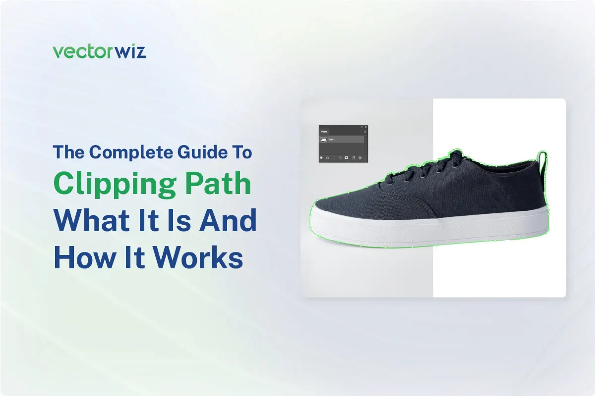 The Complete Guide To Clipping Path