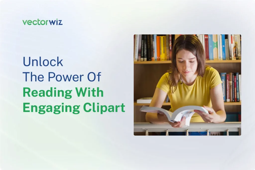 Unlock The Power Of Reading With Engaging Clipart For An Exceptional Learning Experience