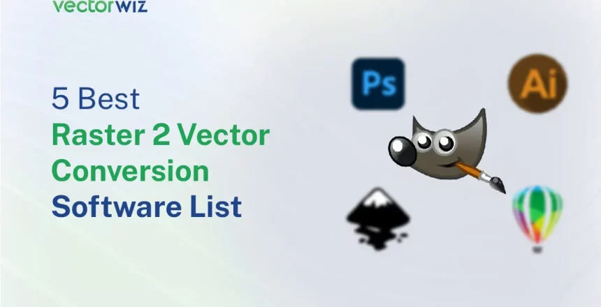 5 Best Raster 2 Vector Conversion Software List